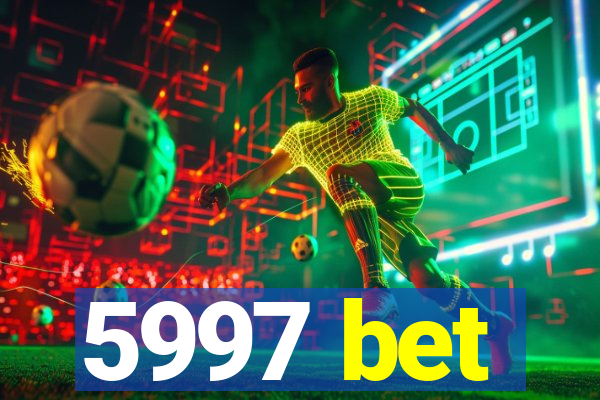 5997 bet